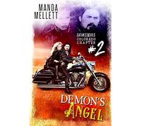 Demon's Angel: Satan's Devils MC (Colorado Chapter) #2