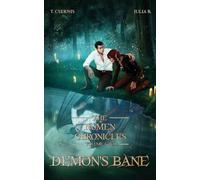 Demon's Bane: The Numen Chronicles Volume Four: 4