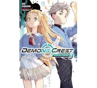 Demons' Crest, Vol. 3 (light novel): Demonspawn Awakening