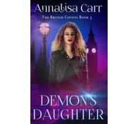 Demon's Daughter (The British Covens)