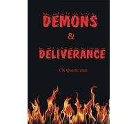 Demons & Deliverance