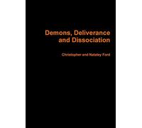 Demons, Deliverance and Dissociation
