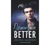 Demons Do It Better: A Hidden Species Novel: 1