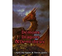 Démons, Dragons, & Demi-dieux (Les Chevaliers d'Airygon)
