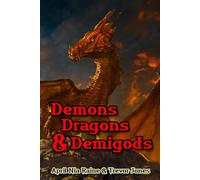 Demons Dragons & Demi-gods: Book 2 Knights of Airygon
