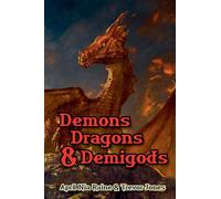 Demons, Dragons & Demigods: 2 (Knights of Airygon)