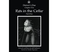 Demon's Due: Rats in the Cellar, Part One: Volume 1