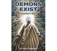 Demons Exist: Historian's Rules