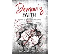 Demon's Faith: A MM Supernatural Romance: 2 (Demons of the Apocalypse)