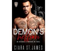 Demon's Hellion: Hunters Creek Archangel's Warriors MC #4