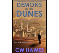 Demons in the Dunes: A Pierce Mostyn Paranormal Investigation (Pierce Mostyn Paranormal Investigations)