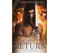 Demon's Return: A Dark Divinity Novella