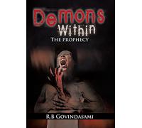 Demons Within: The Prophecy