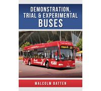 Demonstration, Trial and Experimental Buses