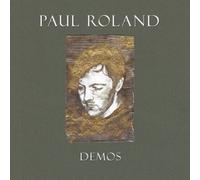 Demos by Paul Roland (2009-09-29)