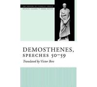 [Demosthenes, Speeches 50-59] (By: Demosthenes) [published: August, 2003]