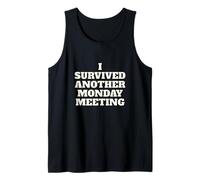 Demotivation Quote, I Survived Another Meeting Tank Top
