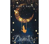 Demure: 1 (Modern Legends of Sidhe)