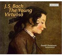 Demyere, Ewald - Bach: The Young Virtuoso, Works for Harpsichord