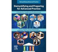 Demystifying and Preparing for Advanced Practice: A Guide for Healthcare Professionals