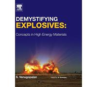 Demystifying Explosives, Concepts in High Energy Materials