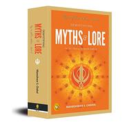 Demystifying MYTHS & LORE In Sri Guru Granth Sahib, Way to God in Sikhism - Book 5 (Way to God in Sikhism, 5)