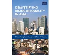 Demystifying Rising Inequality in Asia