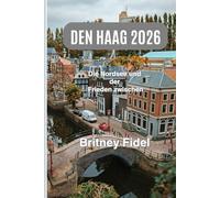 DEN HAAG 2026: Die Nordsee und der Frieden zwischen