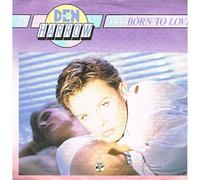 Den Harrow - Born to love (1988) / Vinyl single [Vinyl-Single 7'']