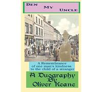 Den My Uncle: Volume 1