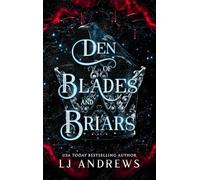 Den of Blades and Briars
