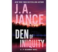 Den of Iniquity: An Edge-of-Your-Seat Mystery with Deep Suspense, Dive into a Complex Investigation in Small-Town Ashland: 23 (J. P. Beaumont Novel, 23)