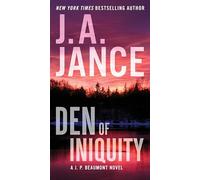 Den of Iniquity: An Edge-of-Your-Seat Mystery with Deep Suspense, Dive into a Complex Investigation in Small-Town Ashland: 26 (J. P. Beaumont Novel, 26)