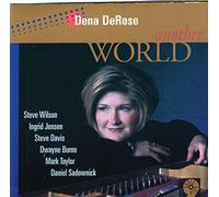 Dena De Rose - Another World [European Import]