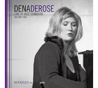 Dena DeRose - Live at Jazz Standard Vol. 2 [CD]