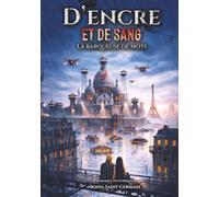 D'encre et de Sang: La barqueuse de mots