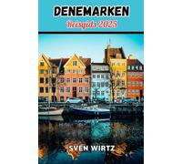 Denemarken Reisgids 2025: Scandinavië's Kroonjuweel: Een Uitgebreide Gids voor de Majestueuze Landschappen, Iconische Bezienswaardigheden en Culturele Schatten van Denemarken.