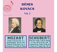 Denes Kovacs - D?nes Kov?cs Vol. 2: Mozart and Schubert