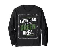 denglisch saying everything in the green area funny german Long Sleeve T-Shirt