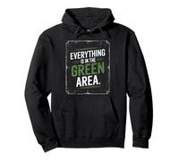 denglisch saying everything in the green area funny german Pullover Hoodie