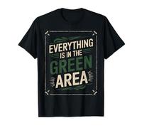 denglisch saying everything in the green area funny german T-Shirt