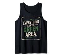 denglisch saying everything in the green area funny german Tank Top