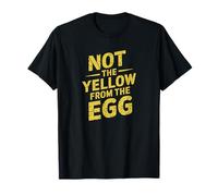 denglisch saying yellow from the egg funny german T-Shirt