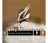 Denham Jay - Escape to Black Planet