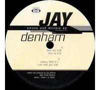 Denham Jay - Smoke and Mirrors [VINYL]