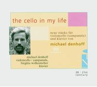 Denhoff,michael - The Cello In My Life (sacd)
