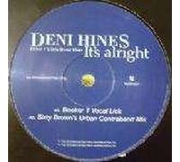 Deni Hines - It's Alright (Booker T And Sixty Brown Mixes) - Deni Hines 12"