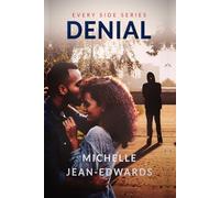 Denial: Every Side: 1