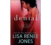 Denial: Inside Out: Volume 1 (Careless Whispers)