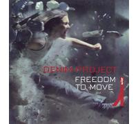 Denim Project - Freedom to Move [VINYL]